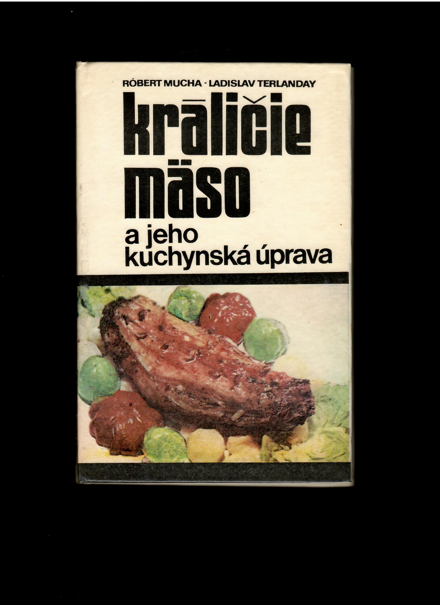 Róbert Mucha: Králičie mäso a jeho kuchynská úprava