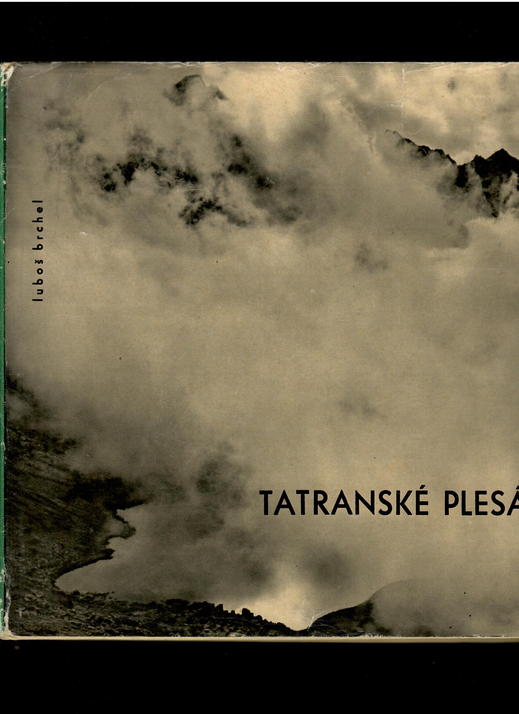 Luboš Brchel: Tatranské plesá /1961/