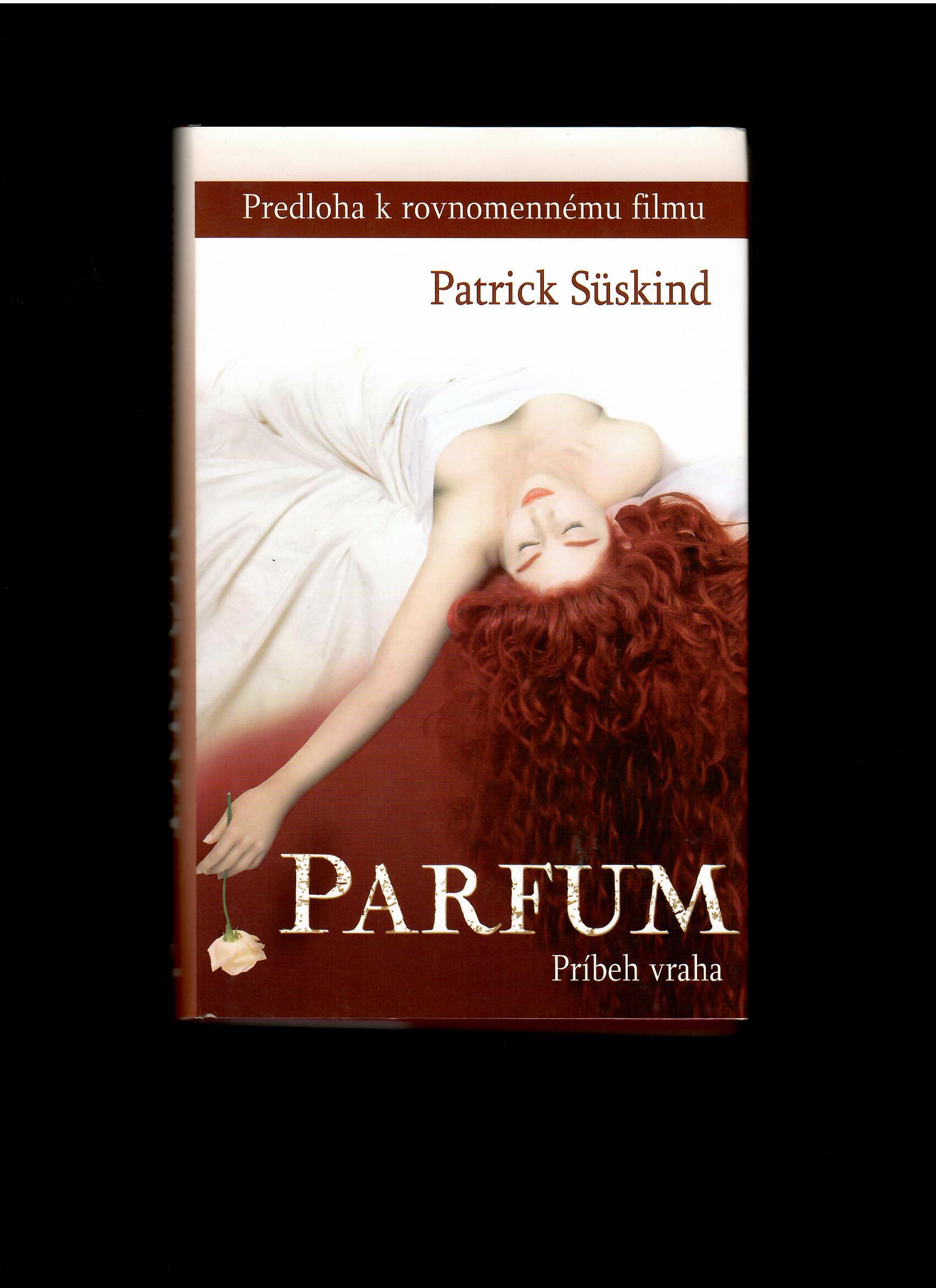 Patrick Süskind: Parfum