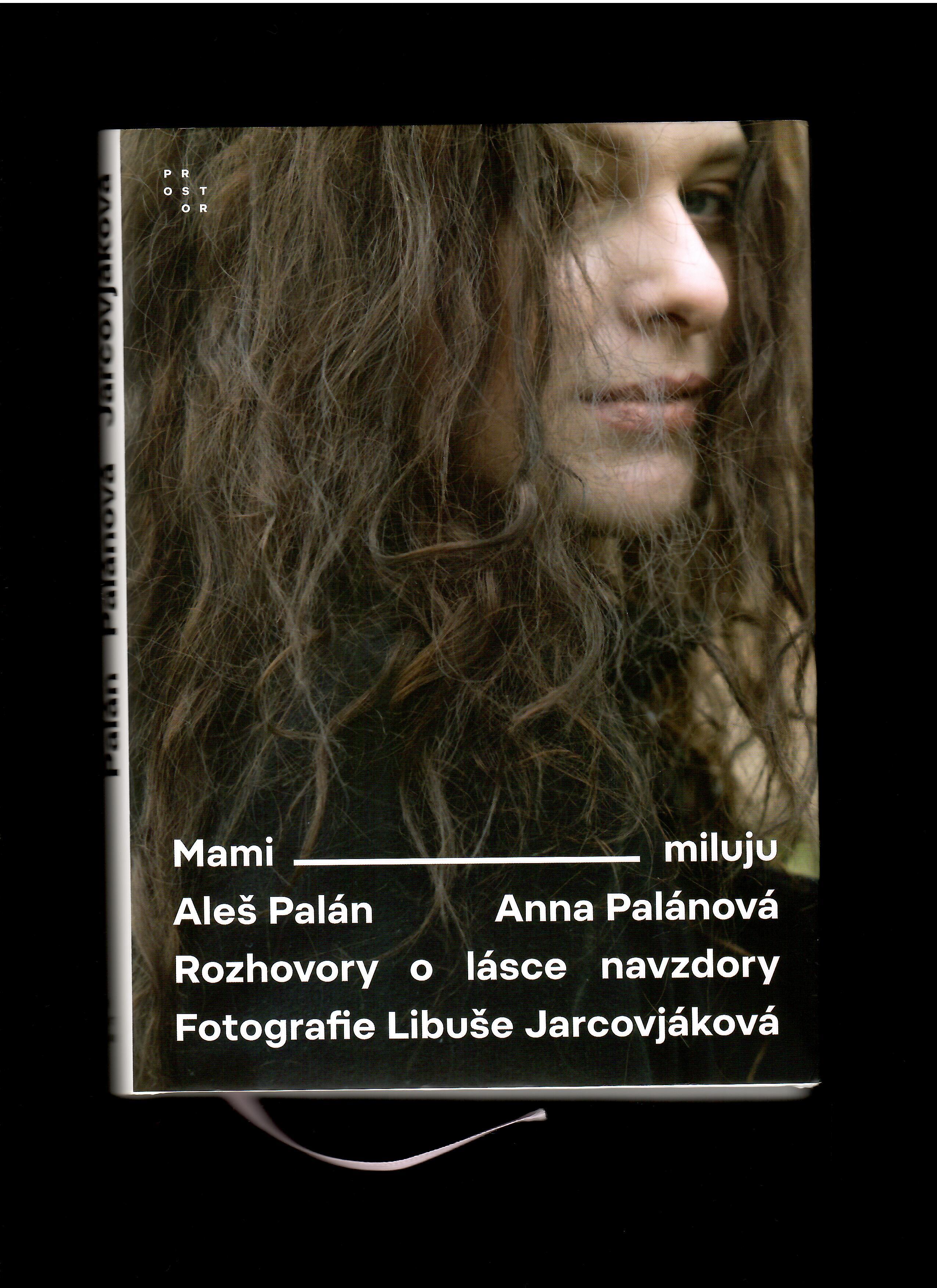 Aleš Palán: Mami miluju