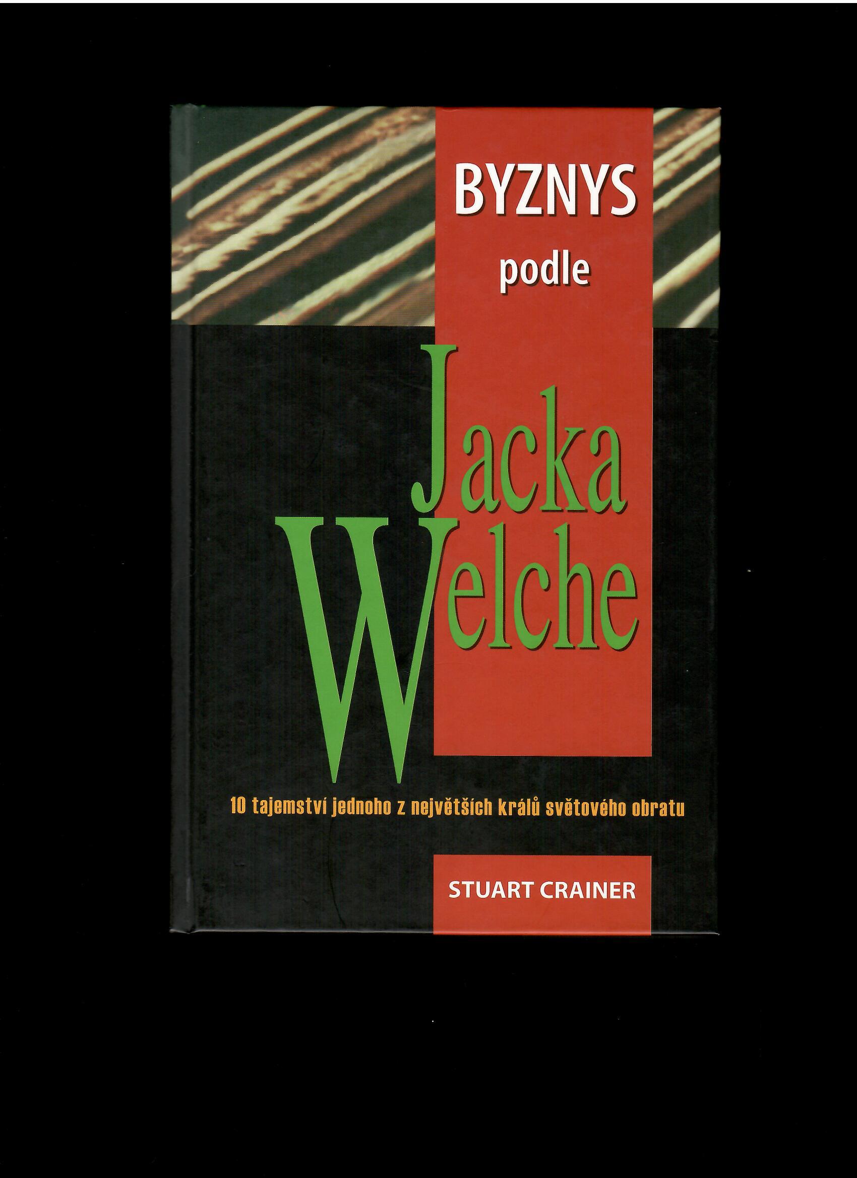 Stuart Crainer: Byznys podle Jacka Welche