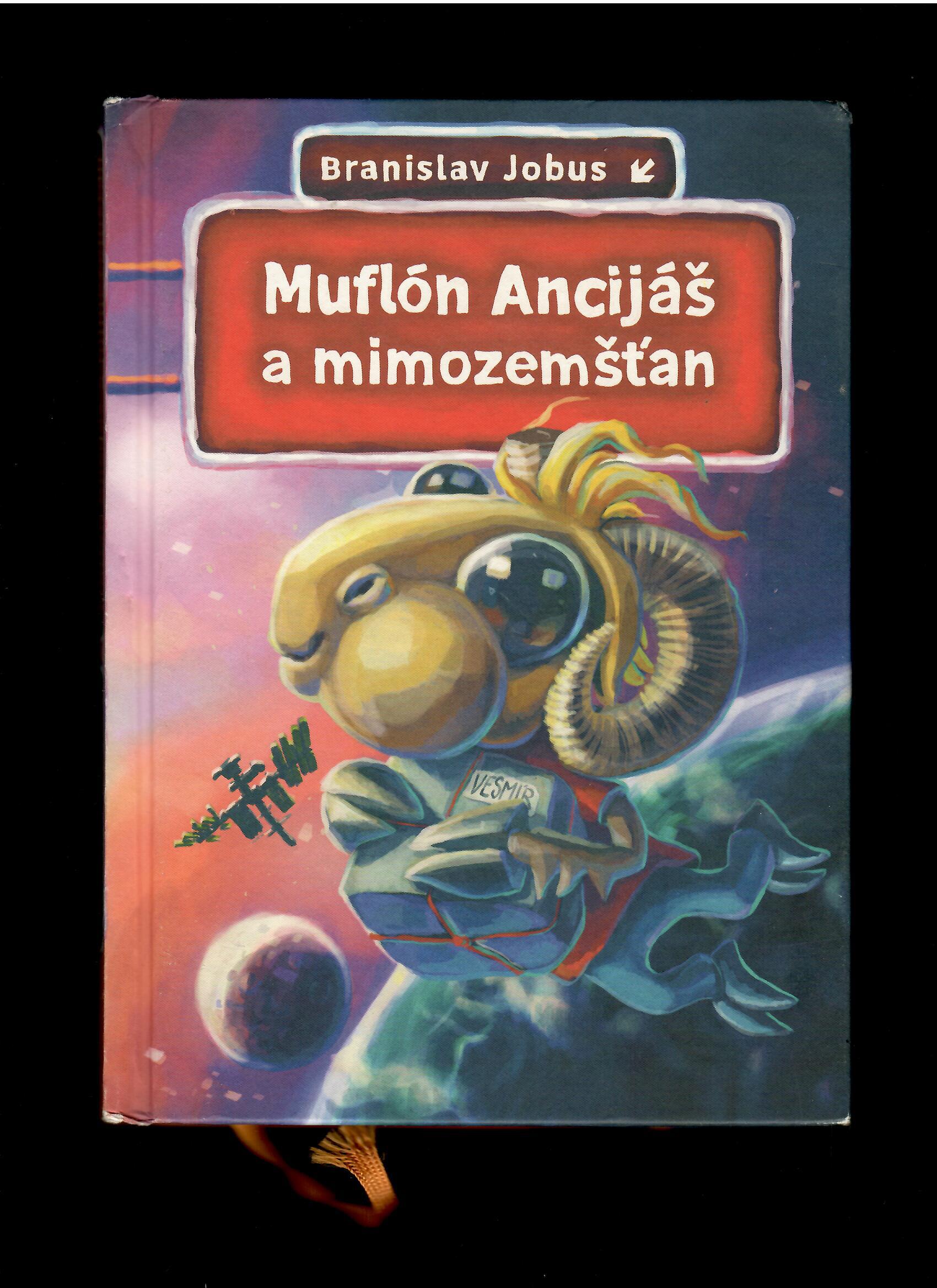 Branislav Jobus: Muflón Ancijáš a mimozemšťan