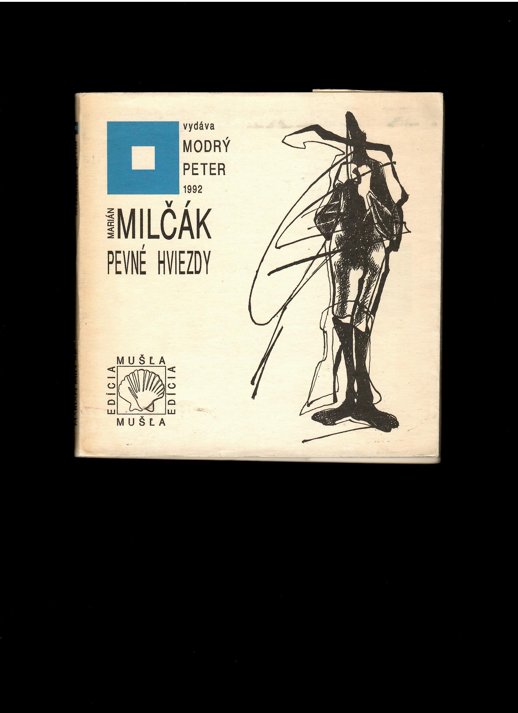 Marián Milčák: Pevné hviezdy /1992/