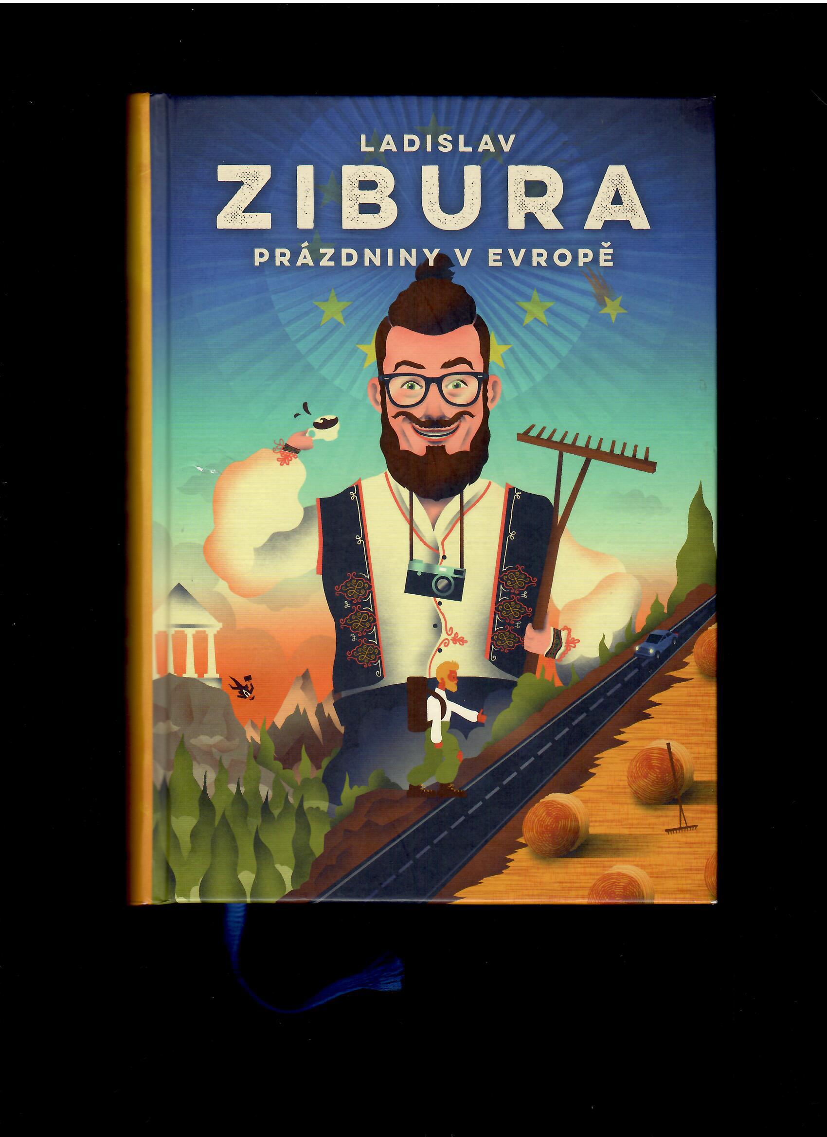 Ladislav Zibura: Prázdniny v Evropě