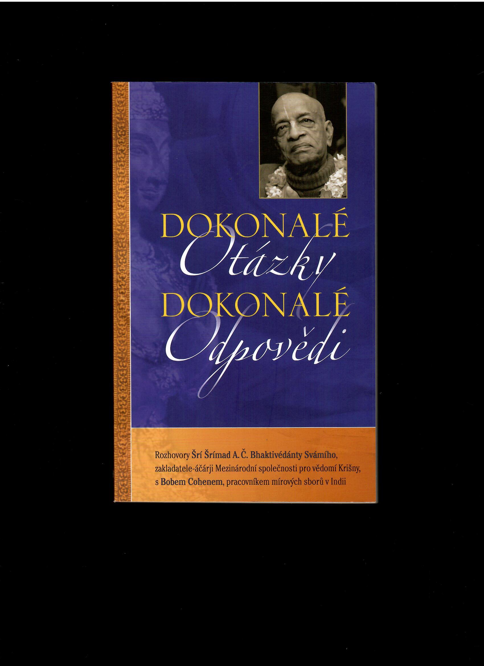 Šrí Šrímad: Dokonalé otázky, dokonalé odpovědi