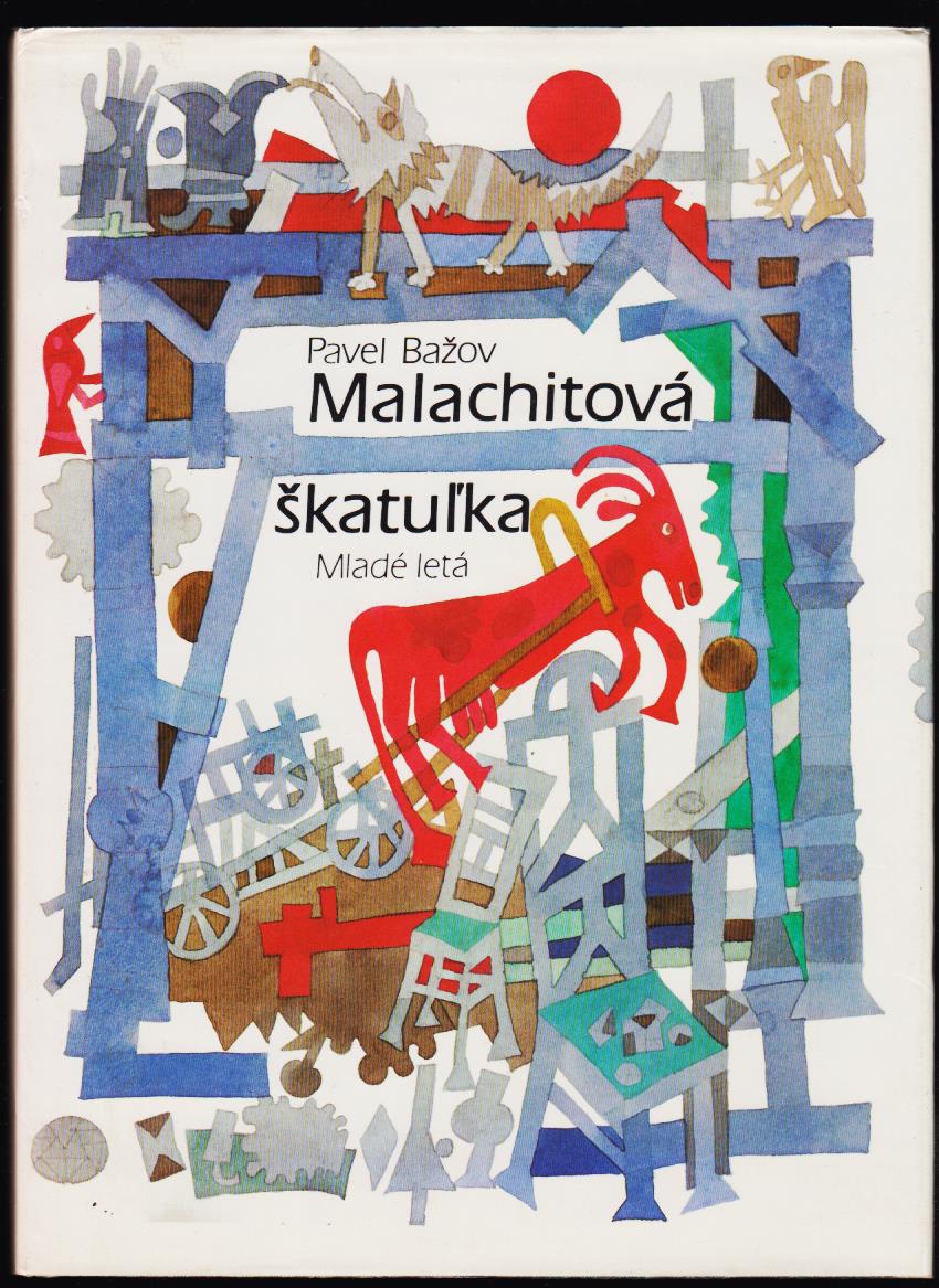 Pavel Bažov: Malachitová škatuľka /il. Miroslav Cipár/