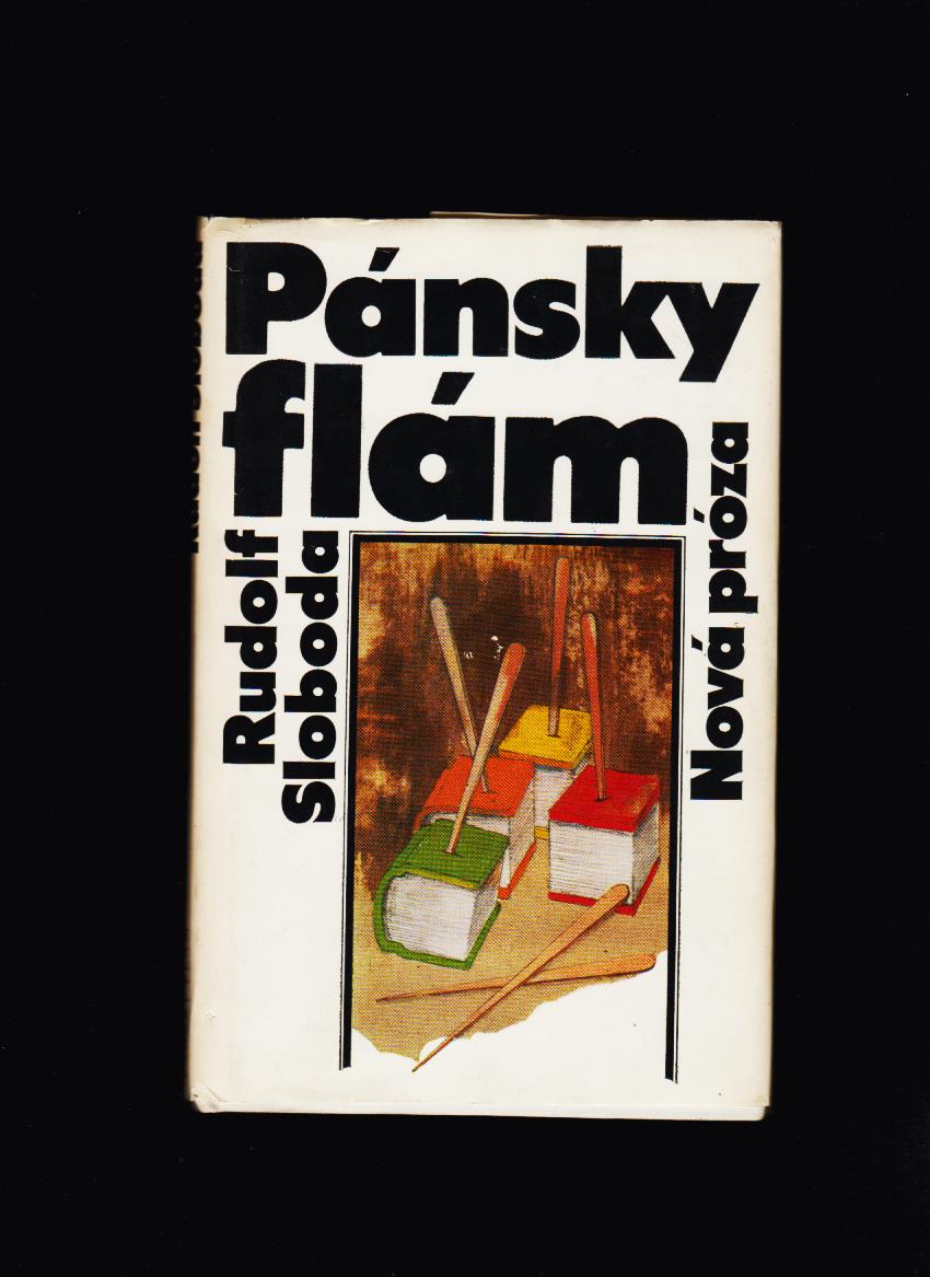 Rudolf Sloboda: Pánsky flám