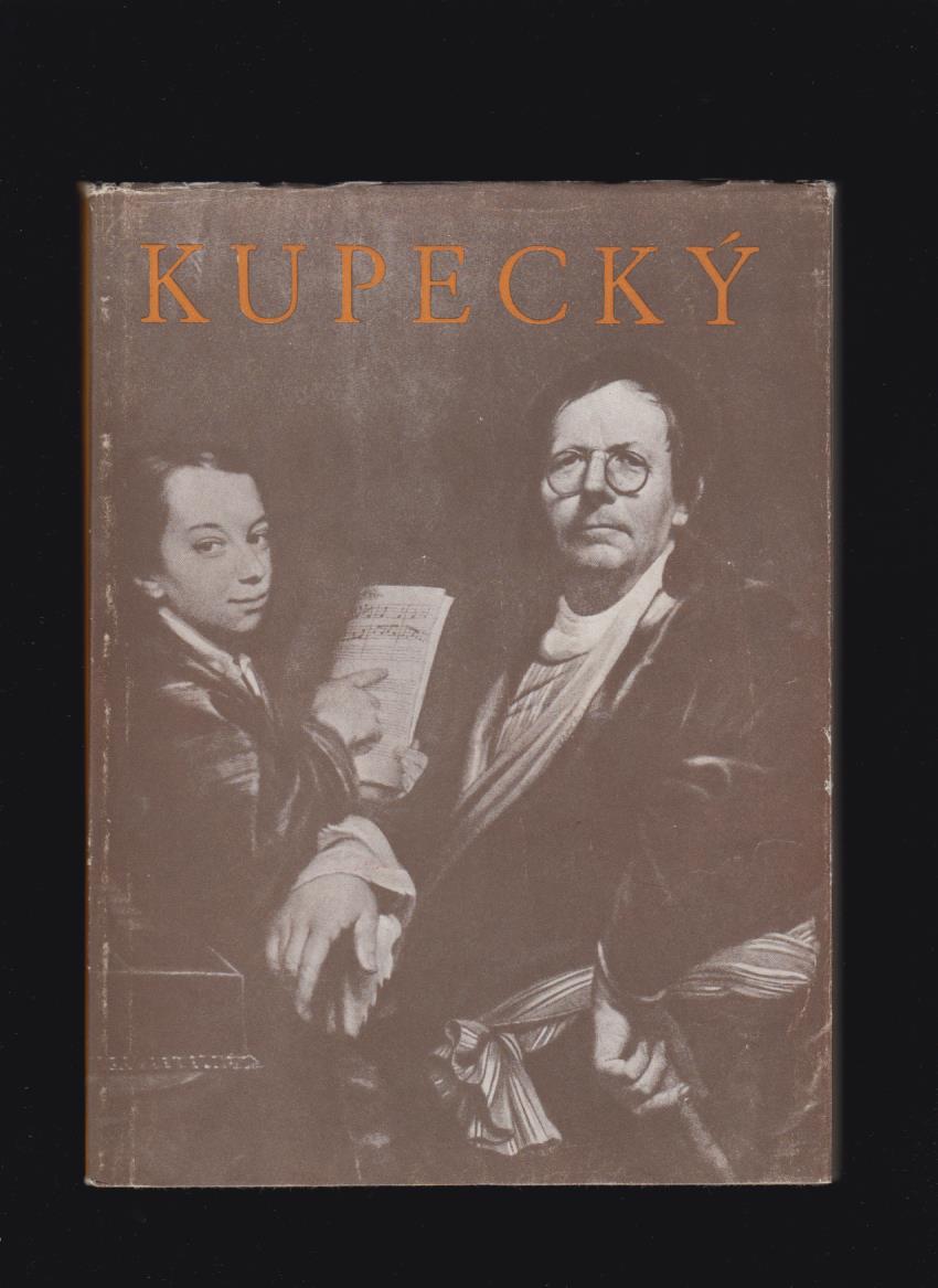František Dvořák: Ján Kupecký /prvá monografia Kupeckého/