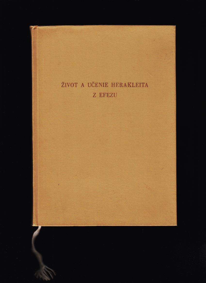 Július Špaňár: Život a učenie Herakleita z Efezu /1954/