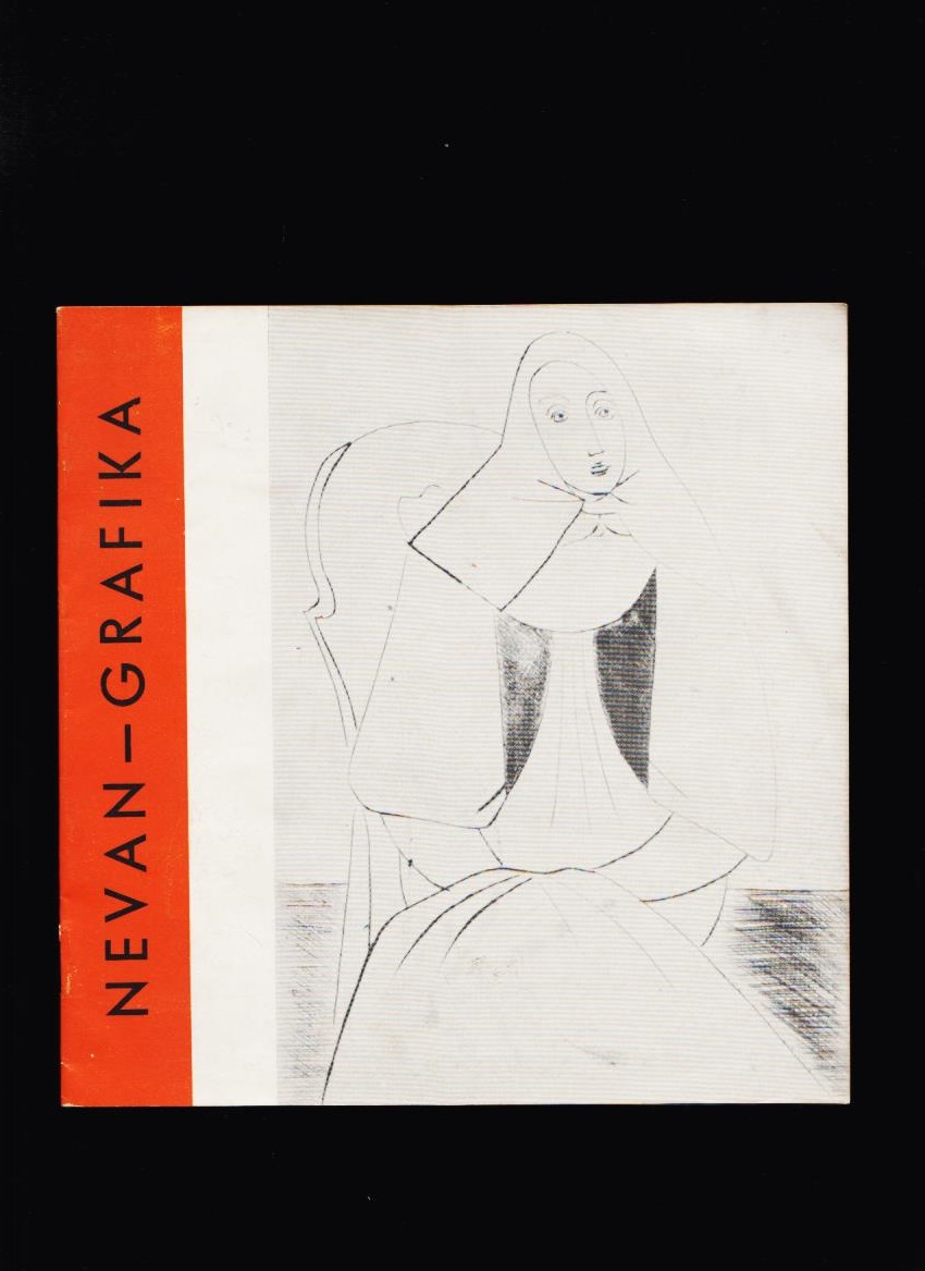 Eva Šefčáková: Eugen Nevan. Grafika /1965/