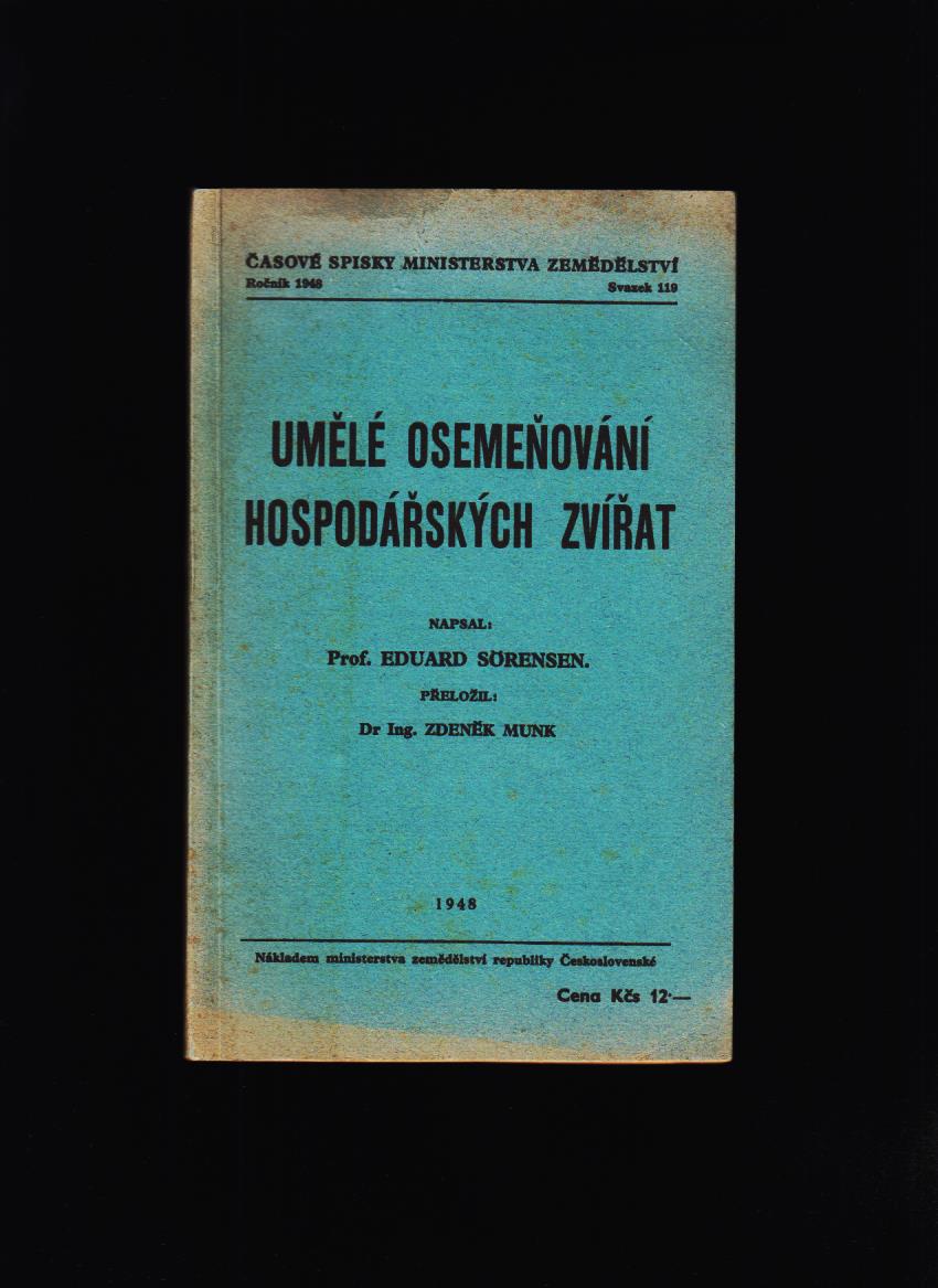 Eduard Sörensen: Umělé osemeňování hospodářských zvířat