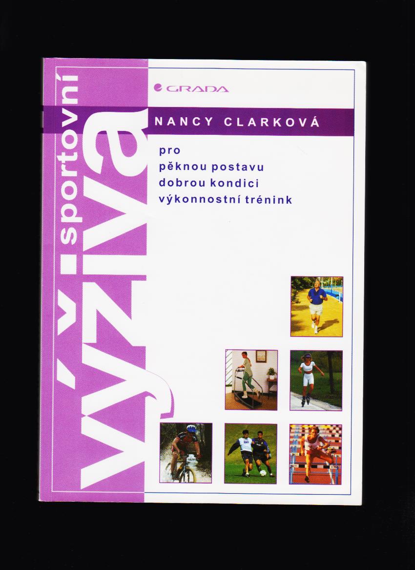 Nancy Clark: Sportovní výživa 