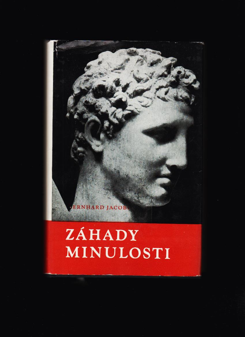 Bernhard Jacobi: Záhady minulosti