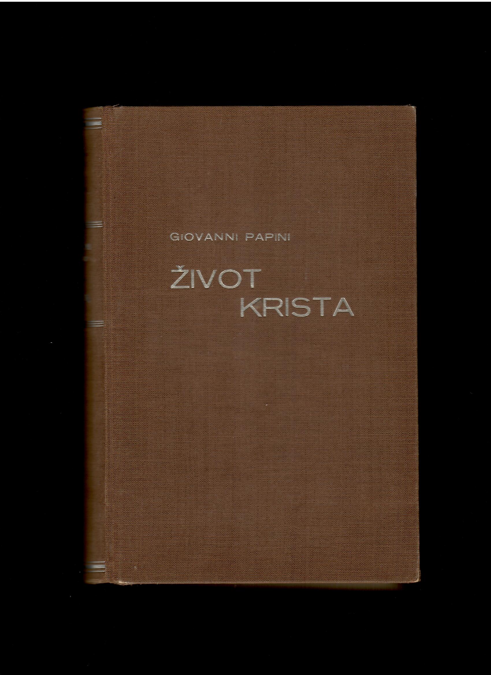 Giovanni Papini: Život Krista
