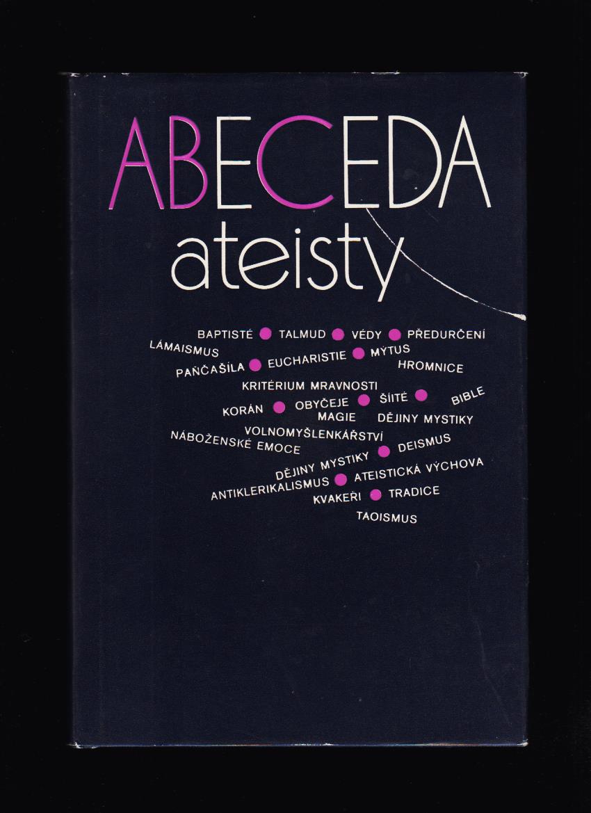S. D. Skazkina a kolektív: Abeceda ateisty
