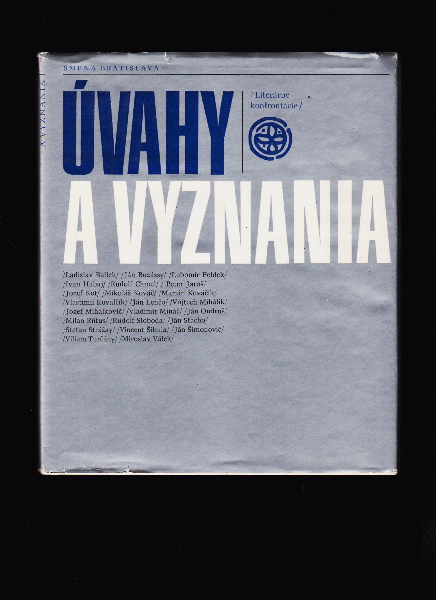 Rudolf Chmel (ed.): Úvahy a vyznania. Literárne konfrontácie