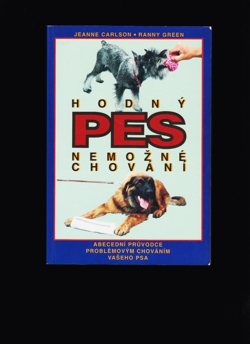 Jeanne Carlson, Ranny Green: Hodný pes. Nemožné chování