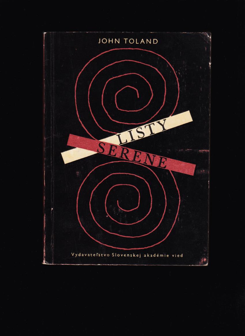 John Toland: Listy Serene