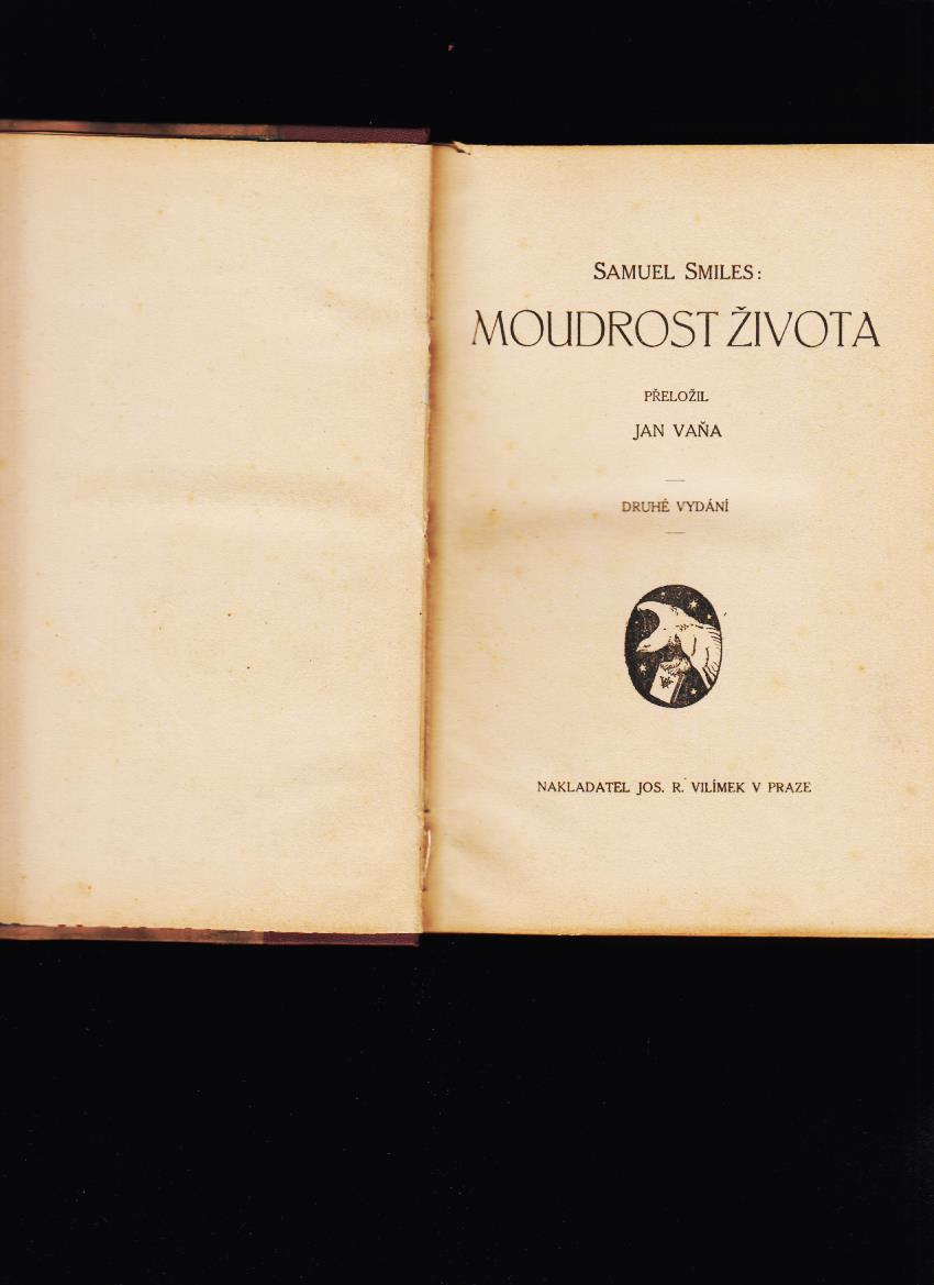 Samuel Smiles: Moudrost života