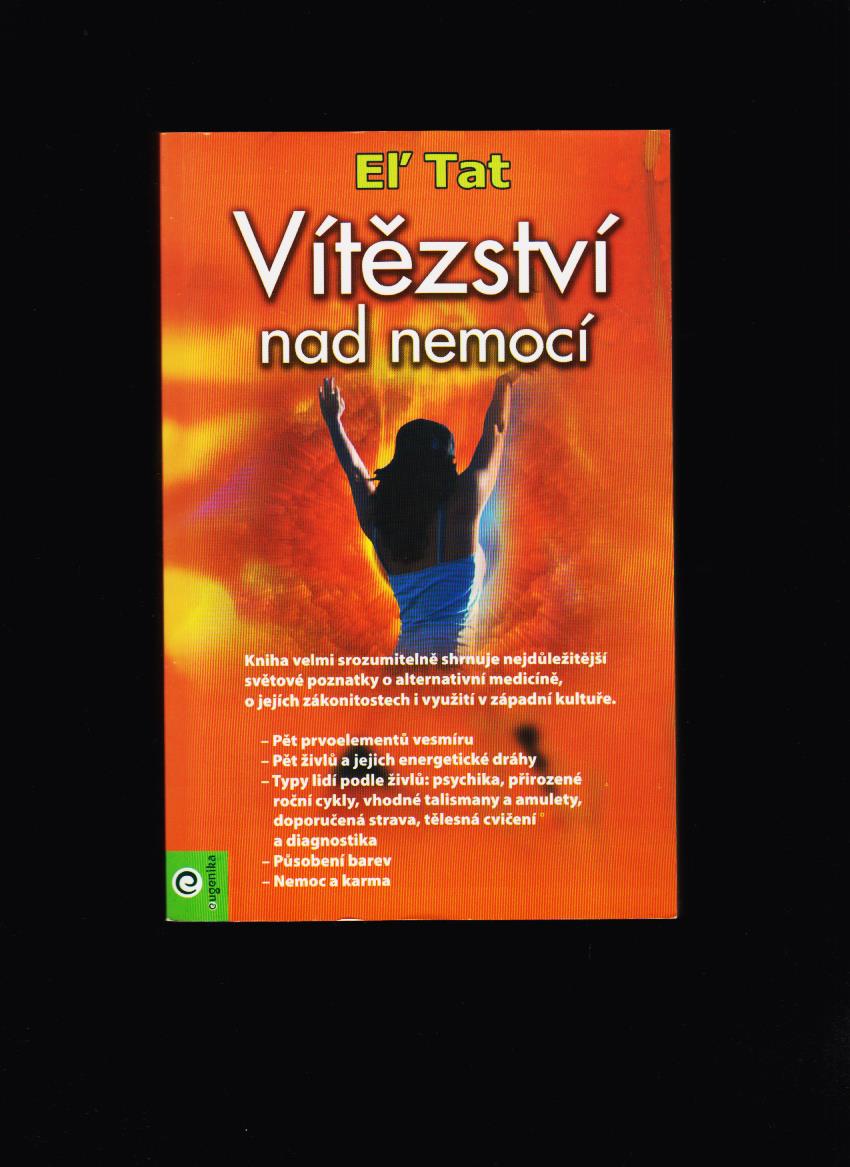 El Tat: Vítězství nad nemocí