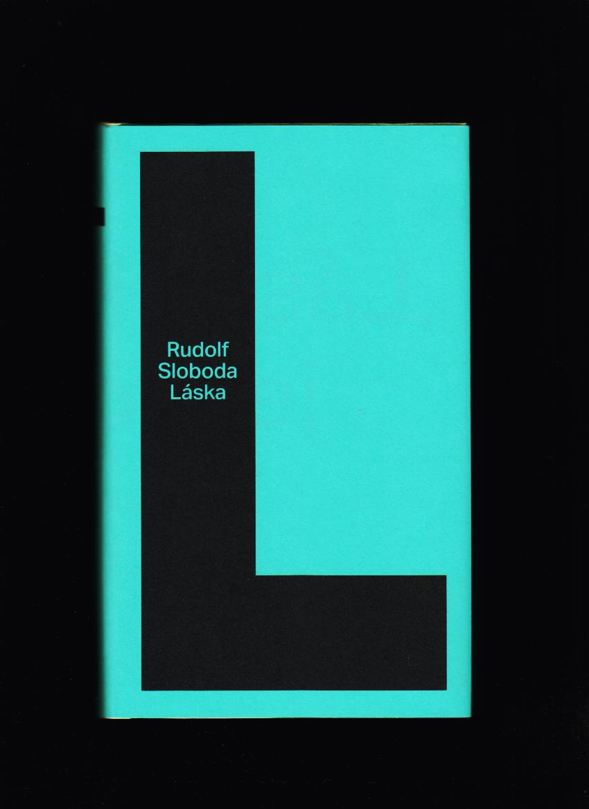 Rudolf Sloboda: Láska /2014/