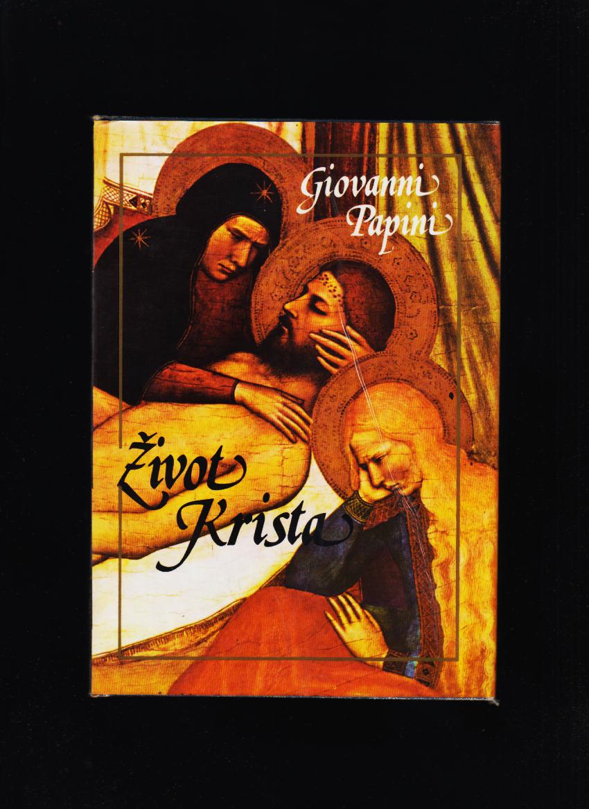 Giovanni Papini: Život Krista
