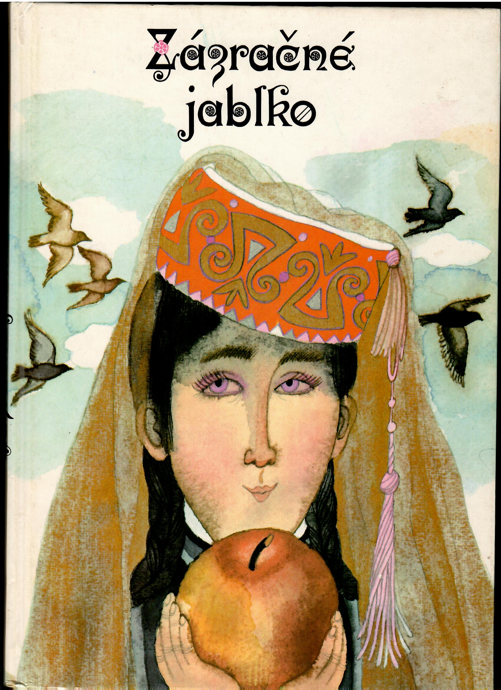 Zázračné jablko /il. Ľuba Končeková-Veselá/