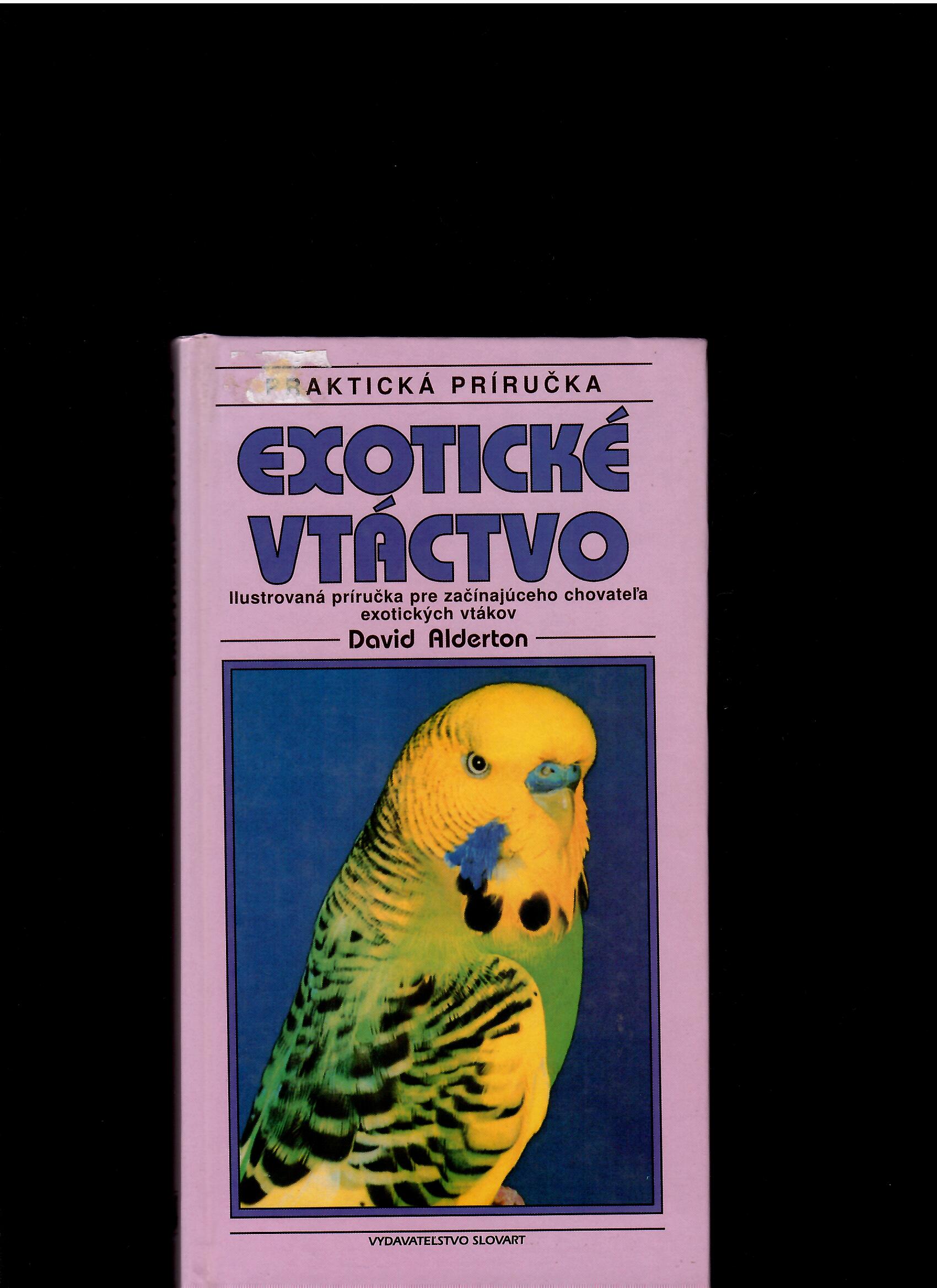 David Alderton: Exotické vtáctvo