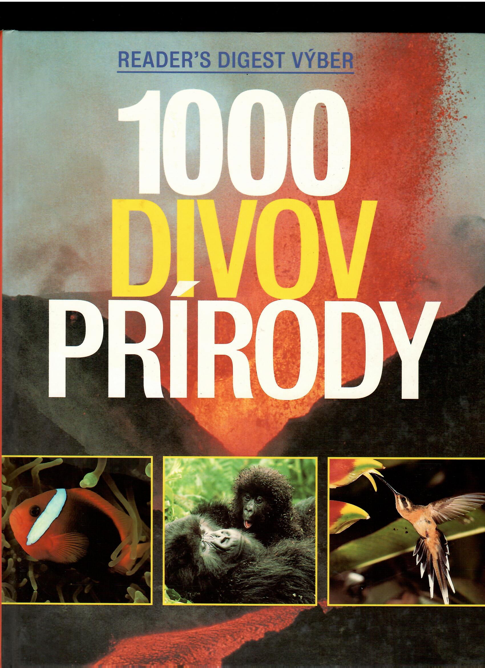 Kolektív autorov: 1000 divov prírody