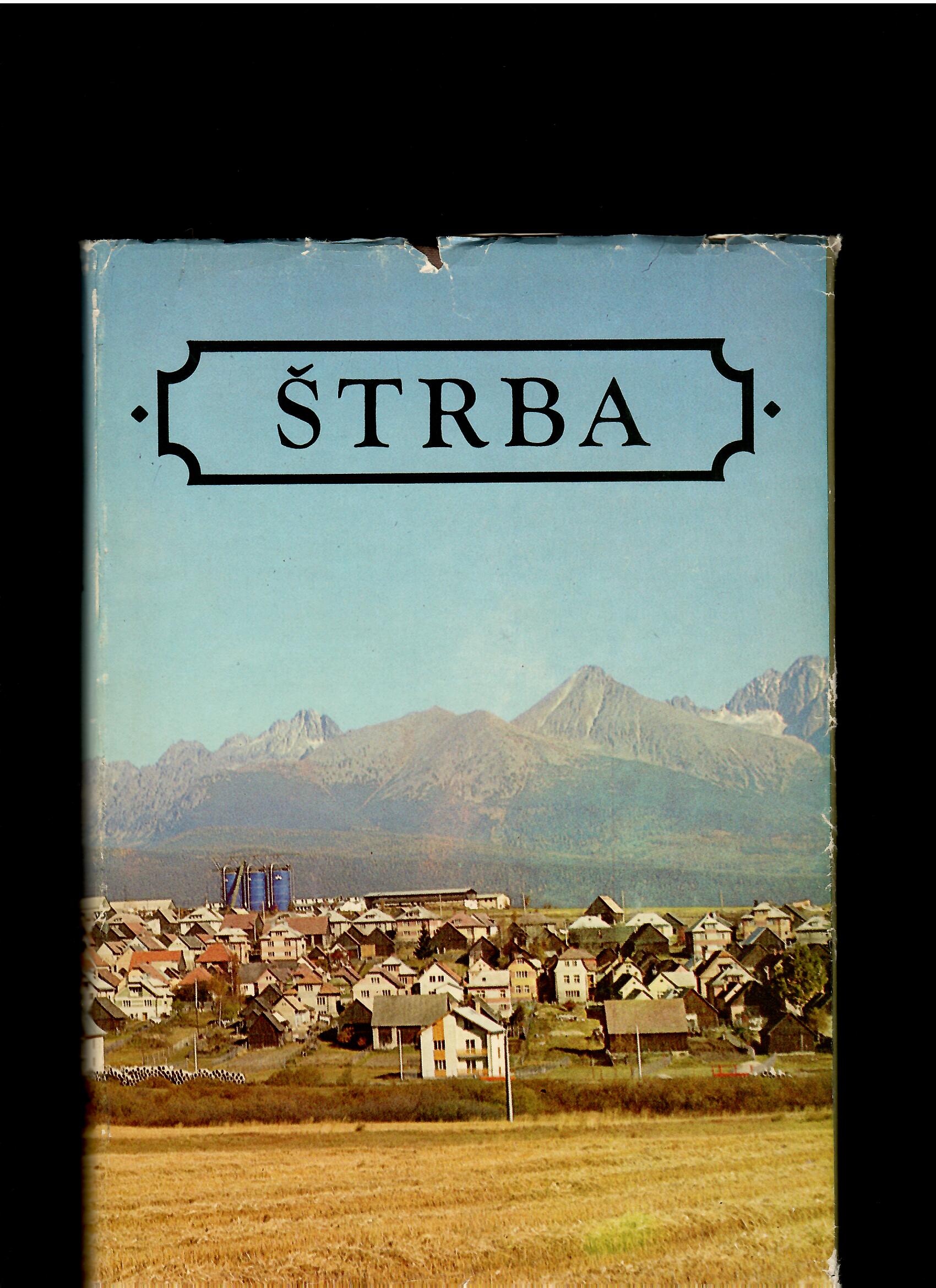 Peter Švorc: Štrba /1979/