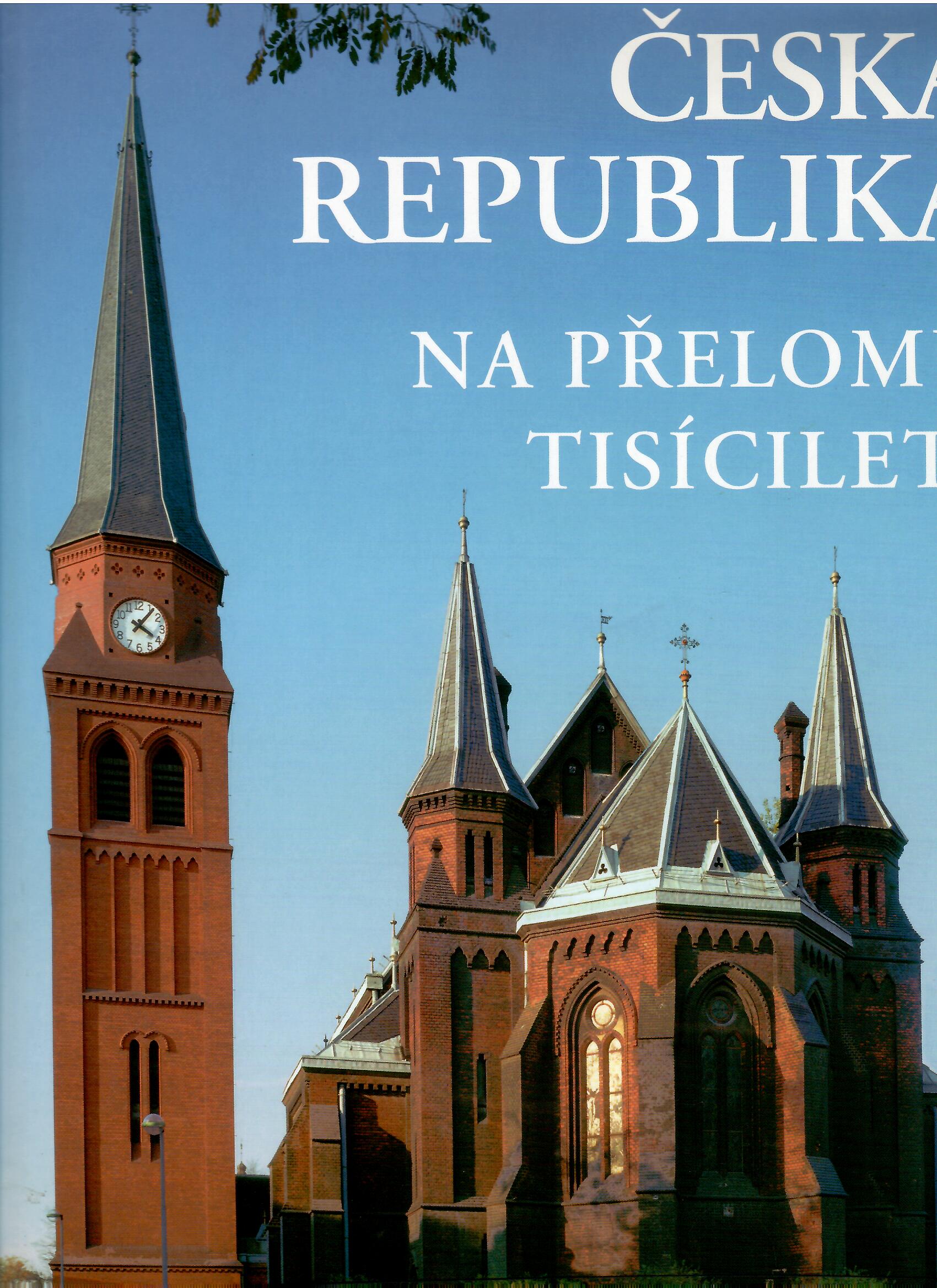Zdenka Meixnerová, Jiří Meixner: Česká republika na přelomu tisíciletí