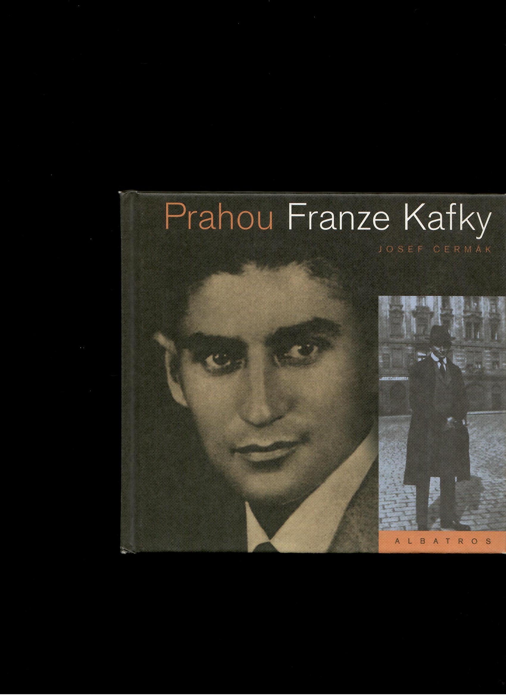 Josef Čermák: Prahou Franze Kafky