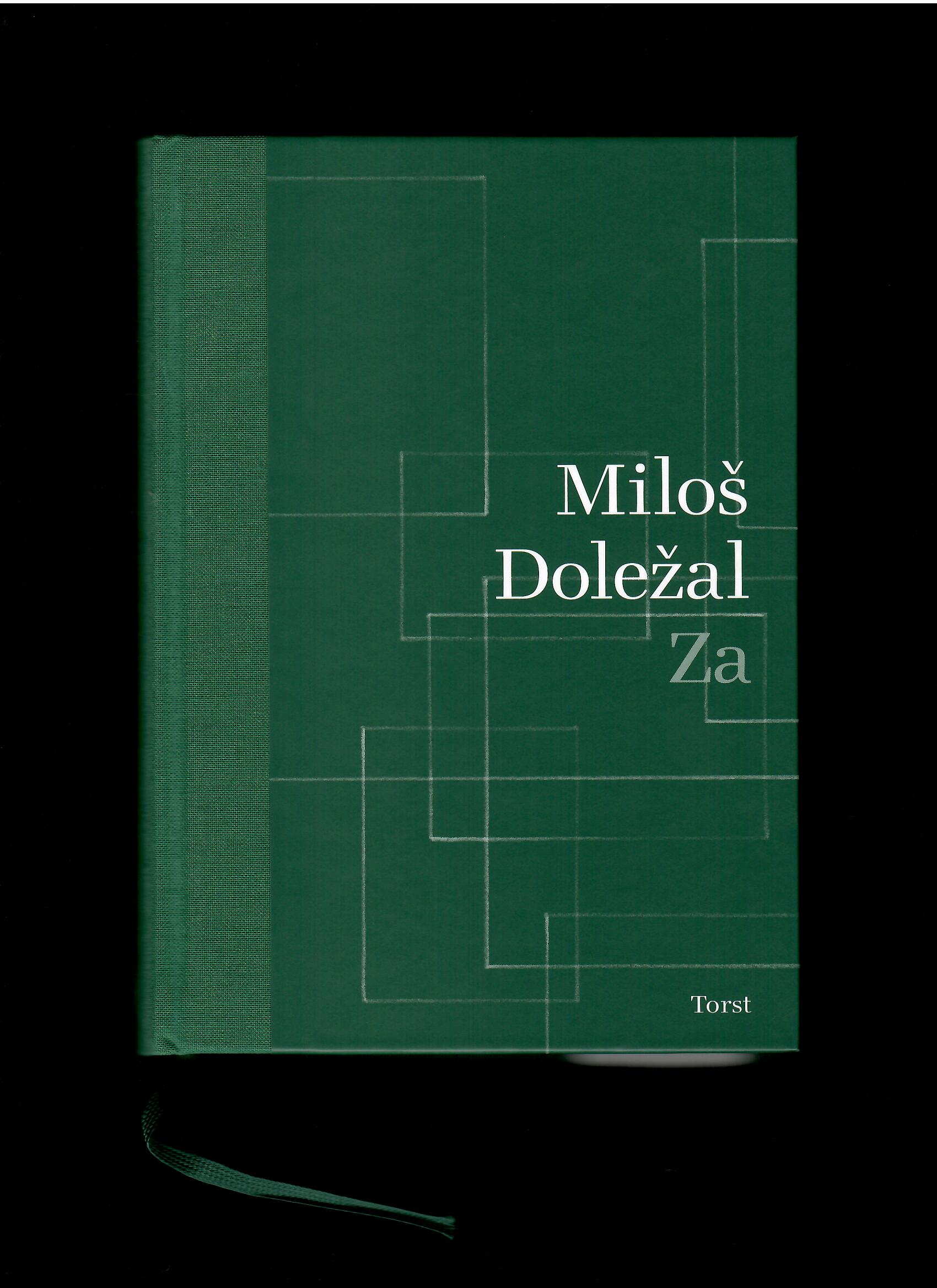 Miloš Doležal: Za