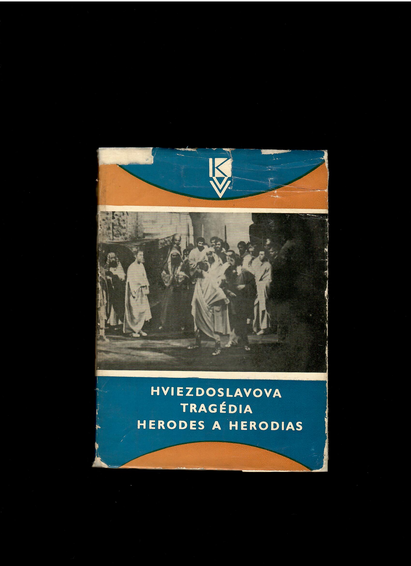 Andrej Kostolný: Hviezdoslavova tragédia Herodes a Herodias