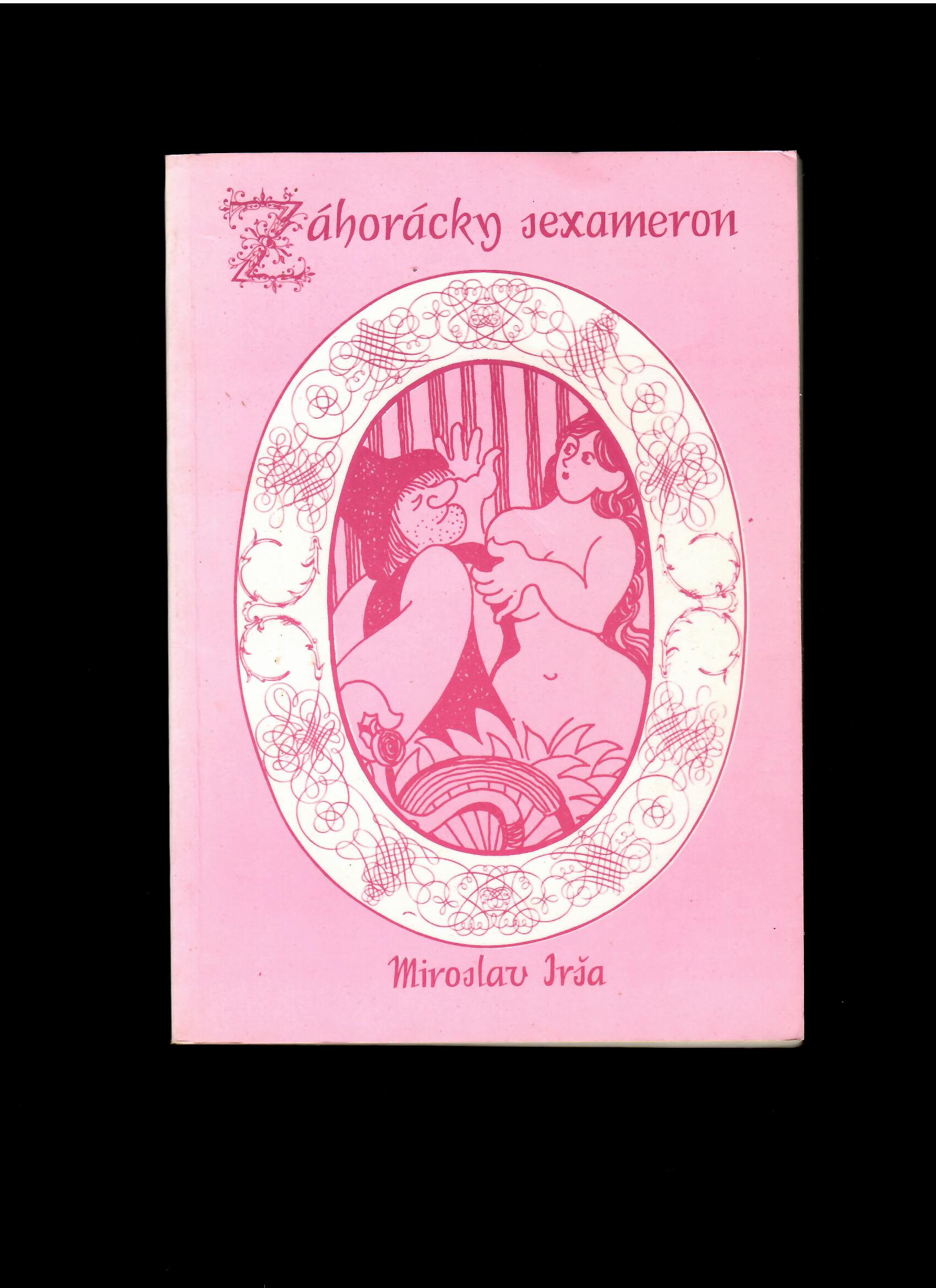 Miroslav Irša: Záhorácky sexameron