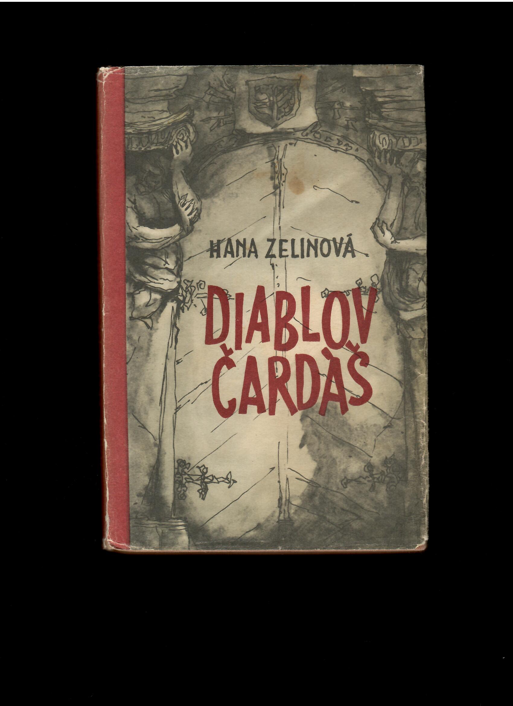 Hana Zelinová: Diablov čardáš