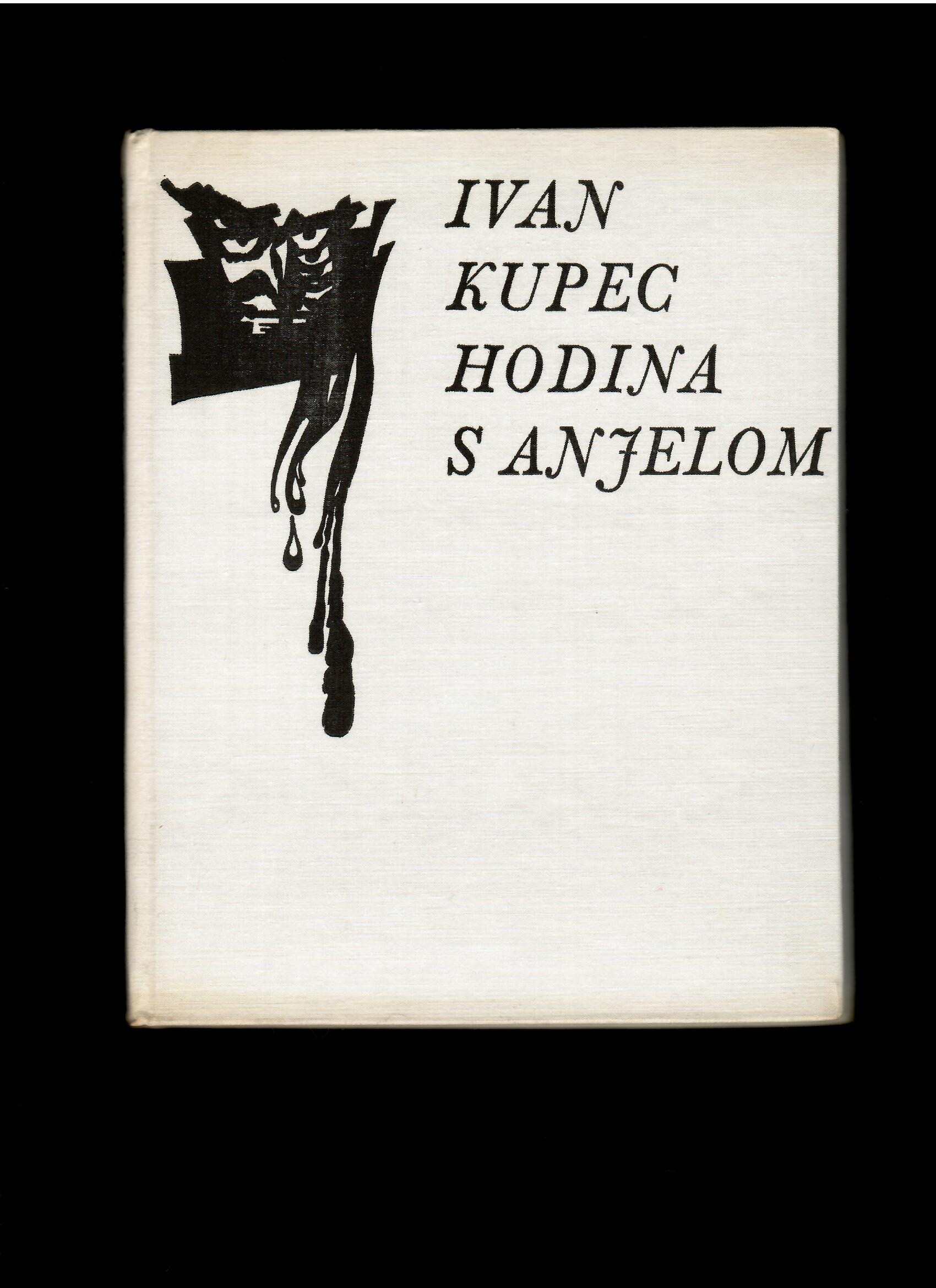 Ivan Kupec: Hodina s anjelom