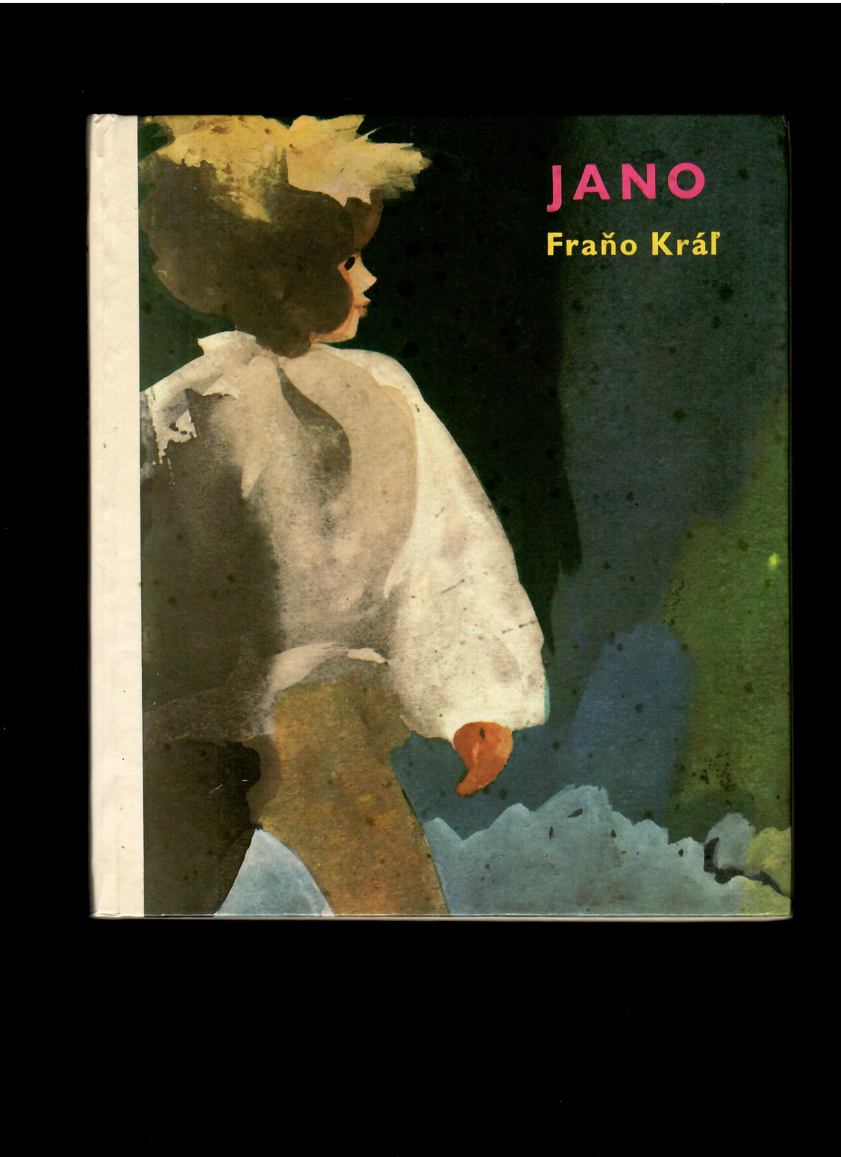 Fraňo Kráľ: Jano /il. Štefan Cpin/