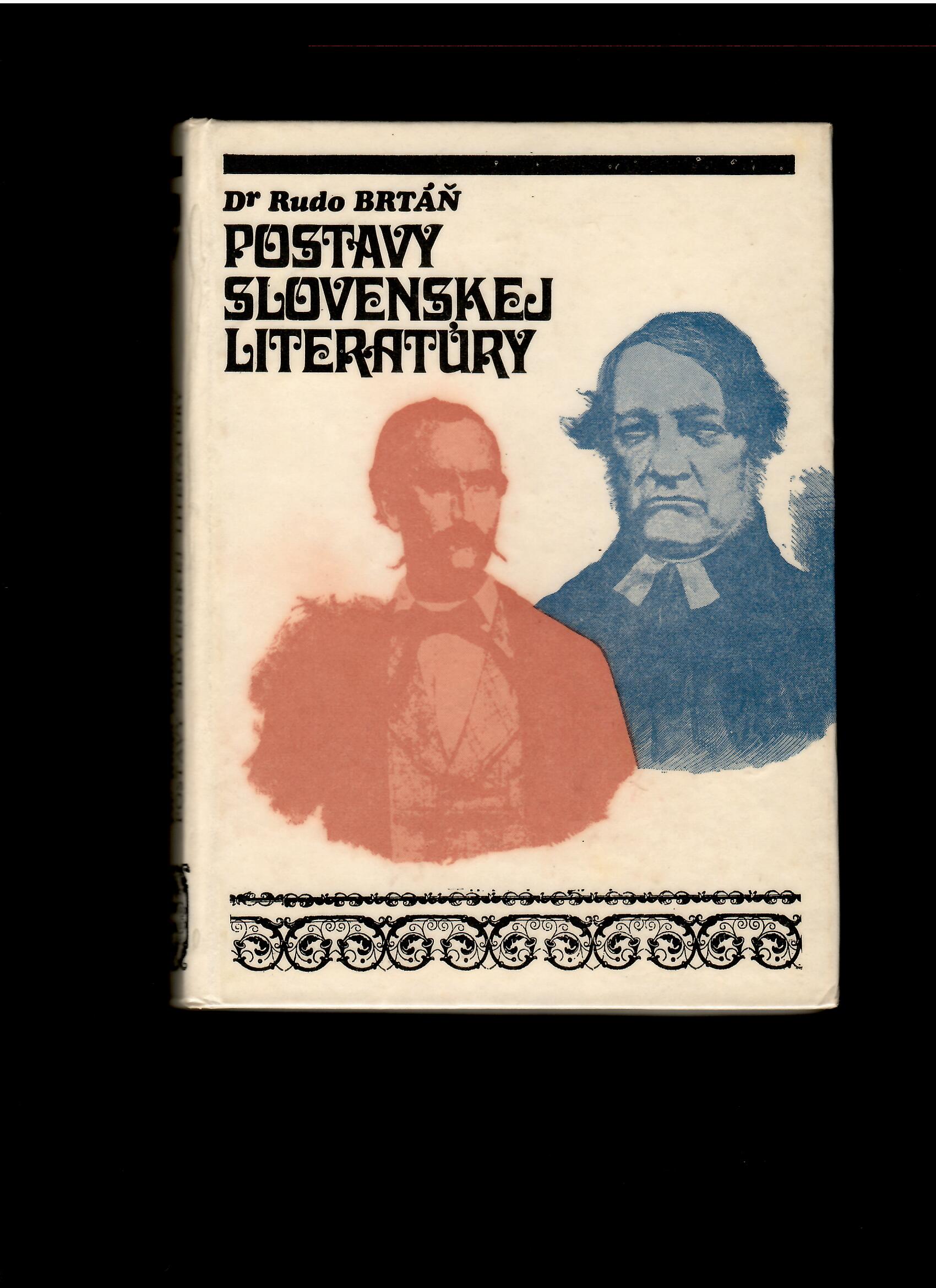 Rudo Brtáň: Postavy slovenskej literatúry