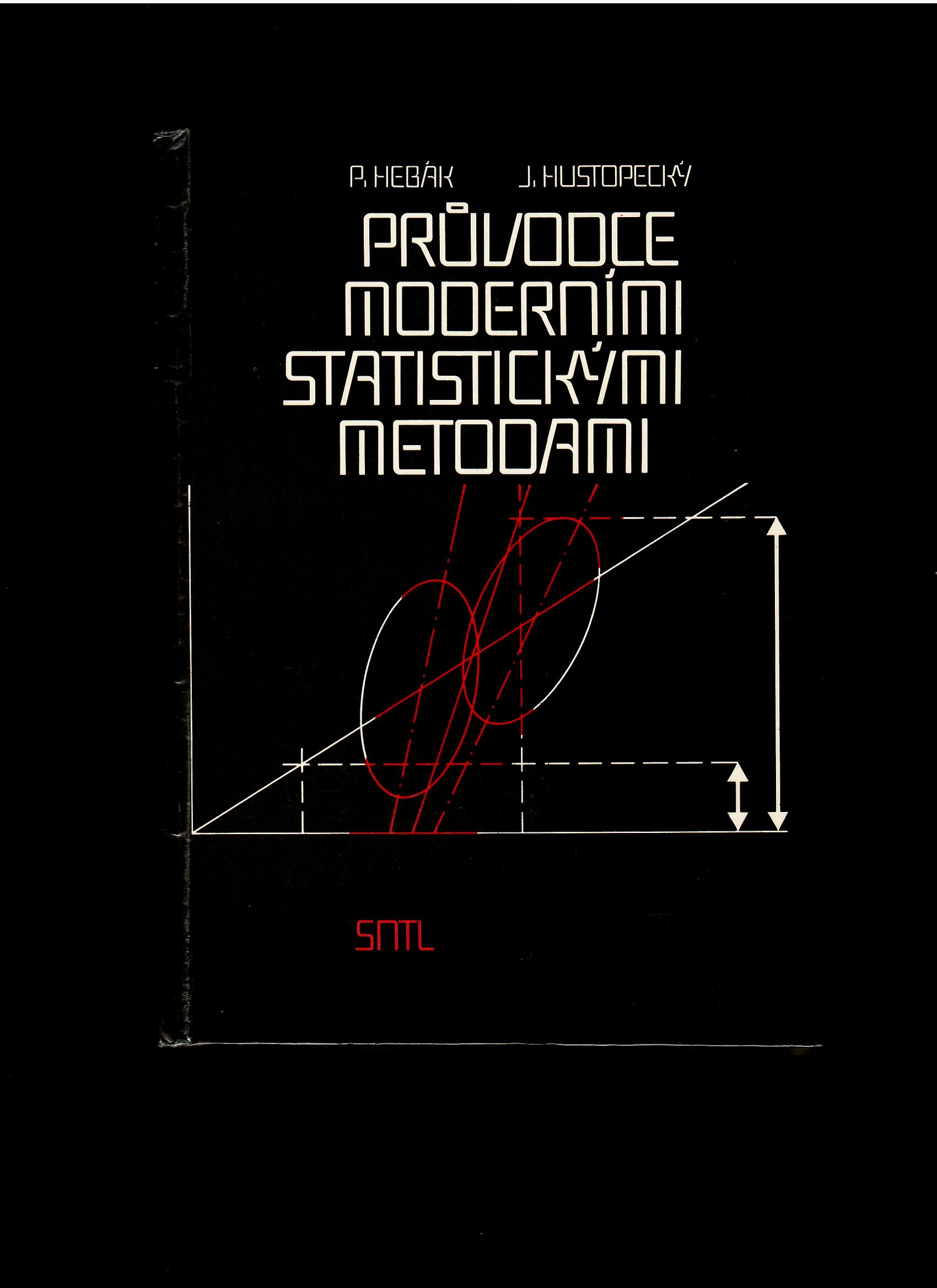 Hebák, Hustopecký: Průvodce moderními statistickými metodami