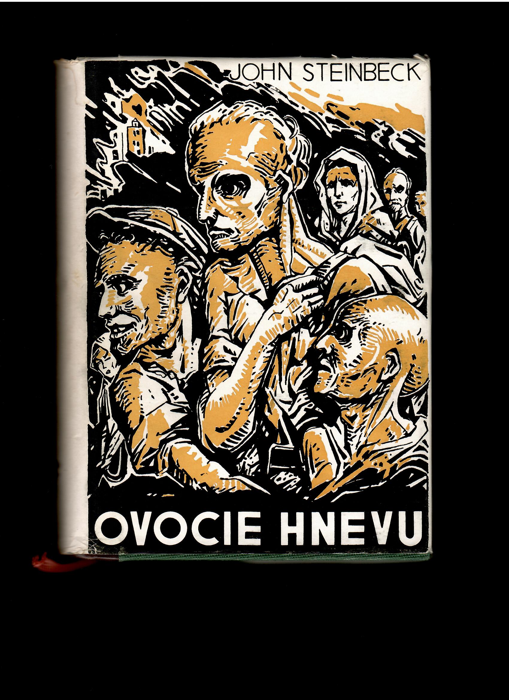 John Steinbeck: Ovocie hnevu /zberateľský výtlačok/