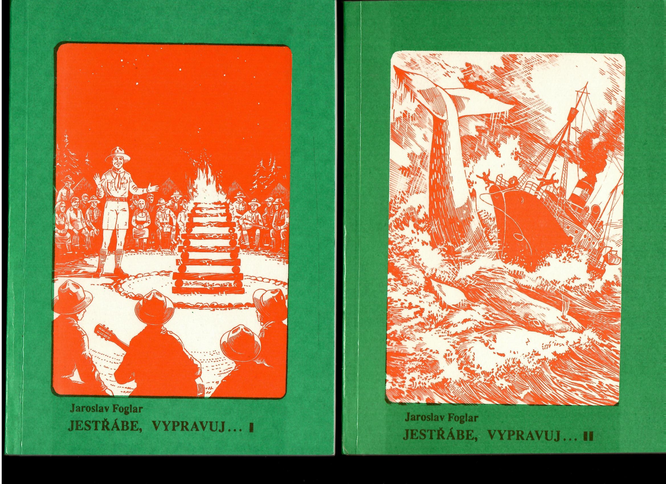 Jaroslav Foglar: Jestřábe, vypravuj I.—II.