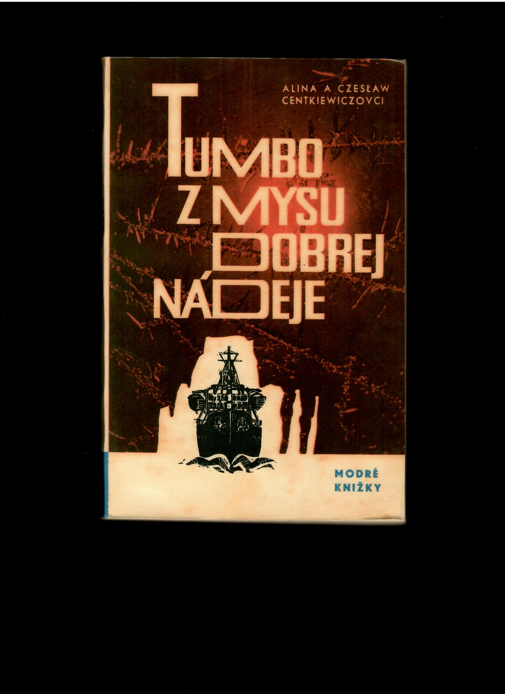 Centkiewiczovci: Tumbo z Mysu dobrej nádeje