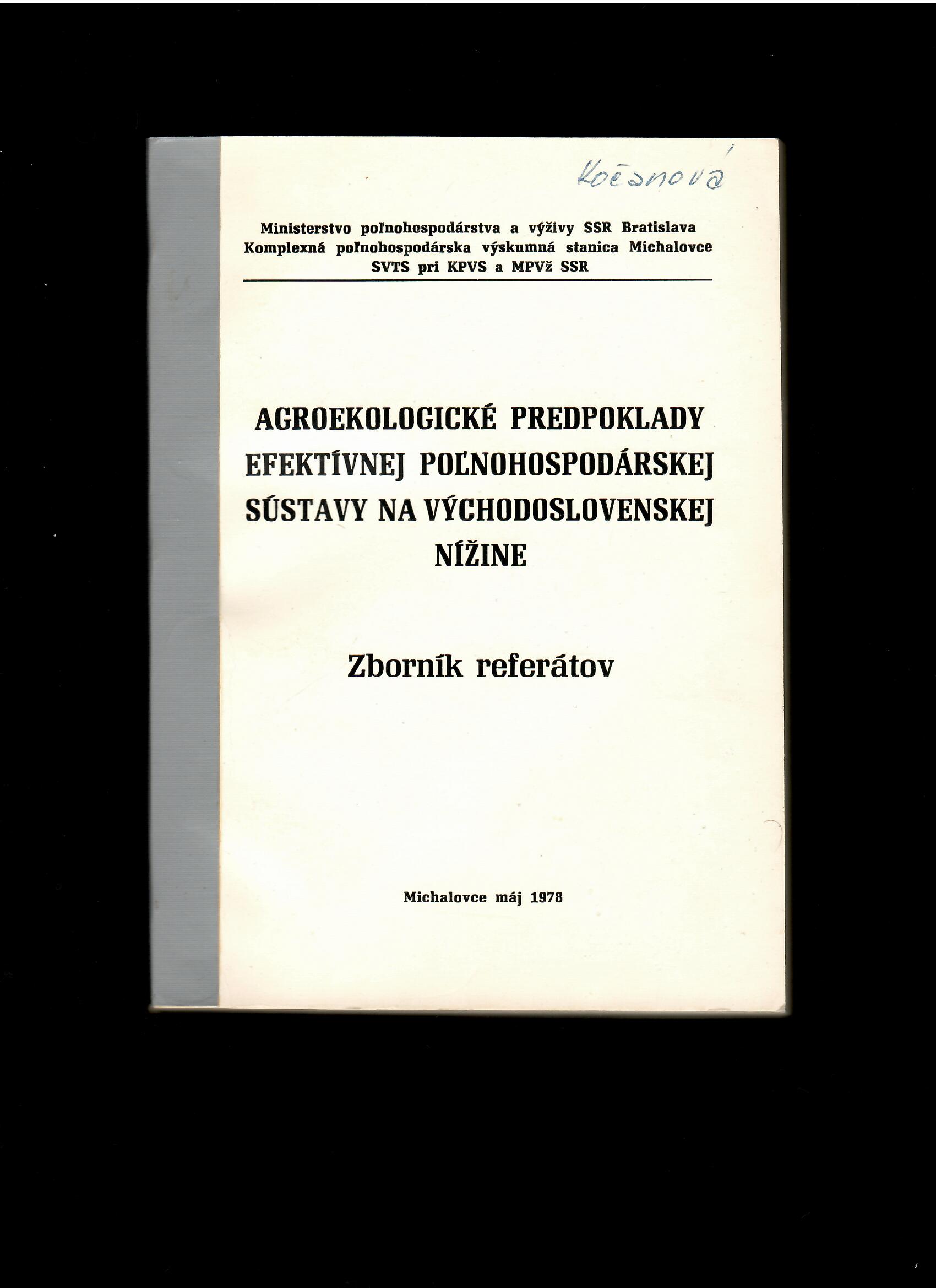 Agroekologické predpoklady efektívnej poľnohospodárskej sústavy