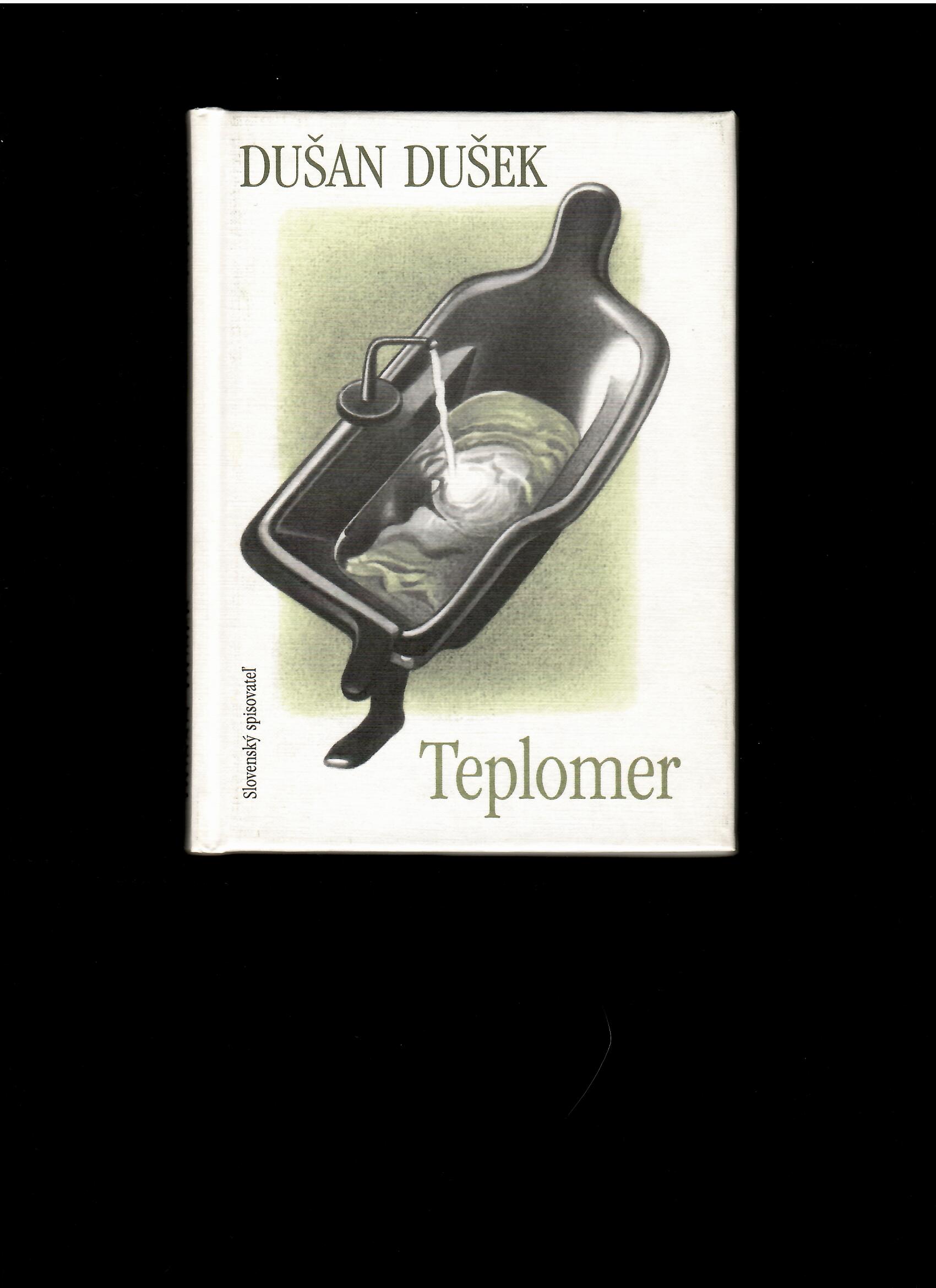 Dušan Dušek: Teplomer /1996/