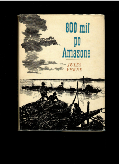 Jules Verne: 800 míľ po Amazone /1967/