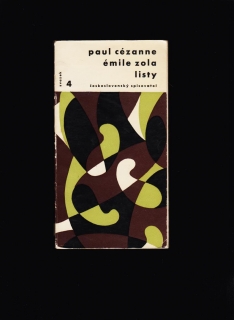Jan Binder (ed.): Paul Cézanne, Émile Zola. Listy